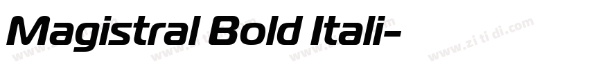 Magistral Bold Itali字体转换
